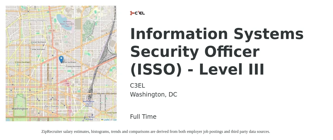 C3EL job posting for a Information Systems Security Officer (ISSO) - Level III in Washington, DC with a salary of $107,600 to $156,300 Yearly with a map of Washington location.
