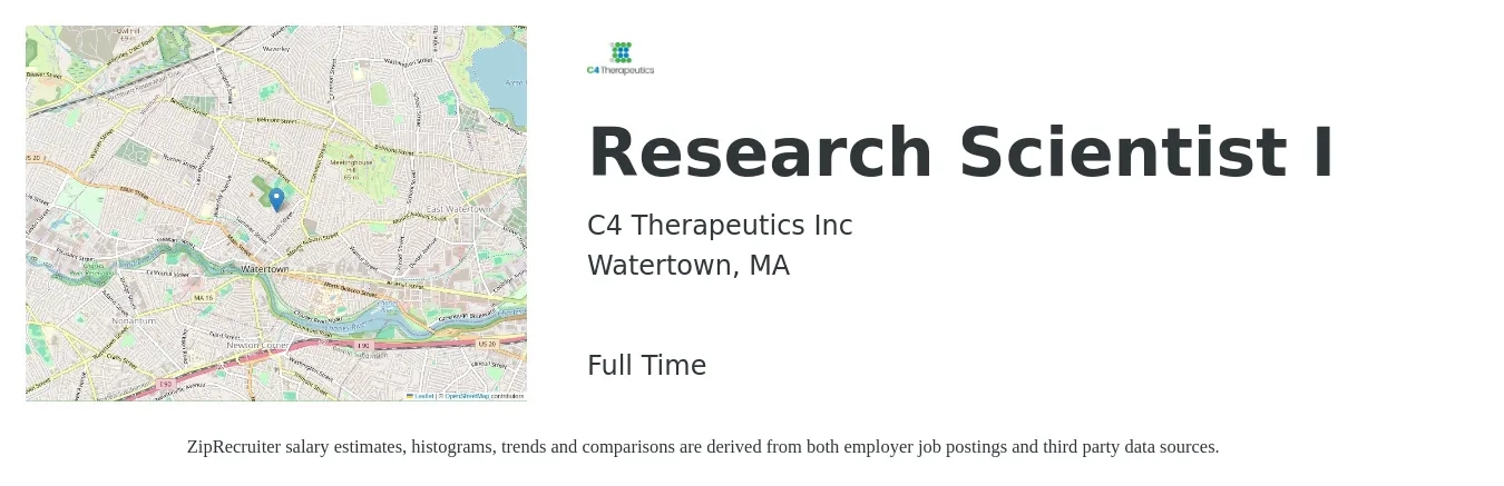 C4 Therapeutics Inc job posting for a Research Scientist I in Watertown, MA with a salary of $116,900 to $188,200 Yearly with a map of Watertown location.
