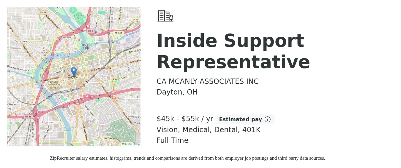 CA MCANLY ASSOCIATES INC job posting for a Inside Support Representative in Dayton, OH with a salary of $45,000 to $55,000 Yearly (plus commission) and benefits including 401k, dental, life_insurance, medical, and vision with a map of Dayton location.