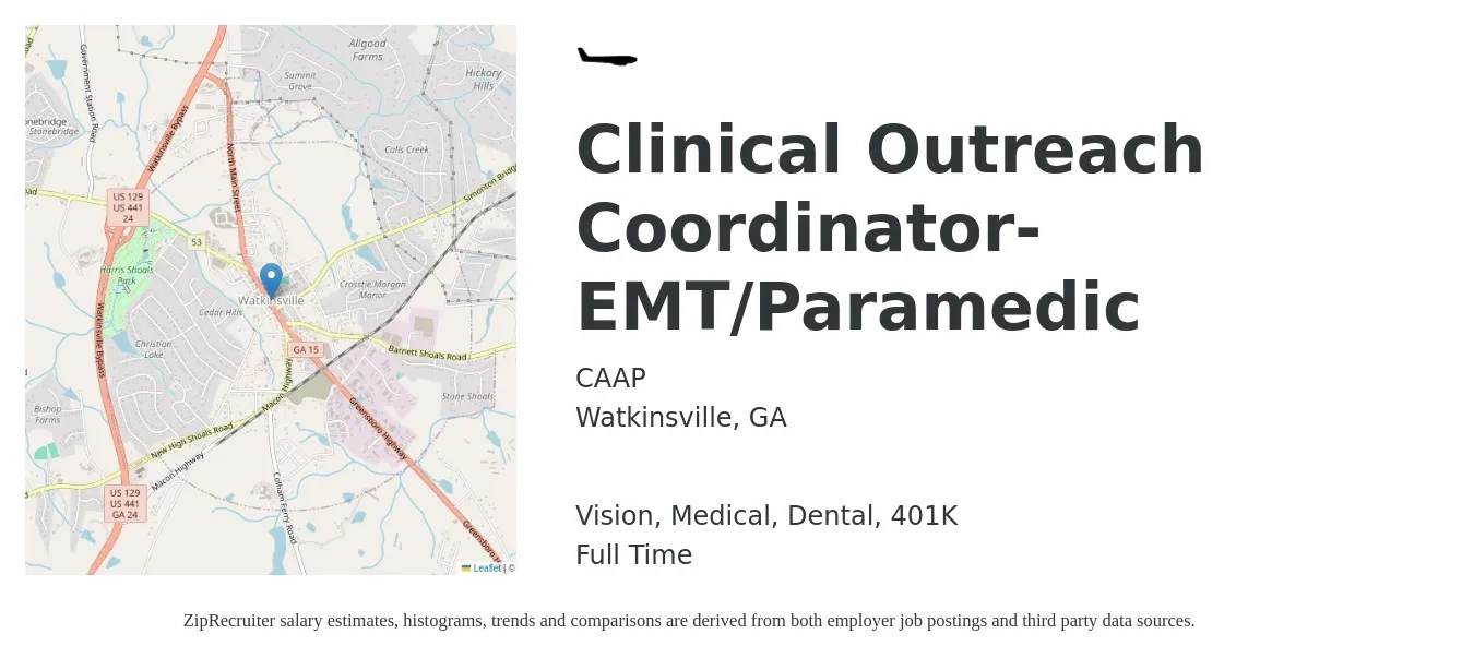 CAAP job posting for a Clinical Outreach Coordinator- EMT/Paramedic in Watkinsville, GA with a salary of $51,900 to $83,200 Yearly and benefits including 401k, dental, life_insurance, medical, and vision with a map of Watkinsville location.