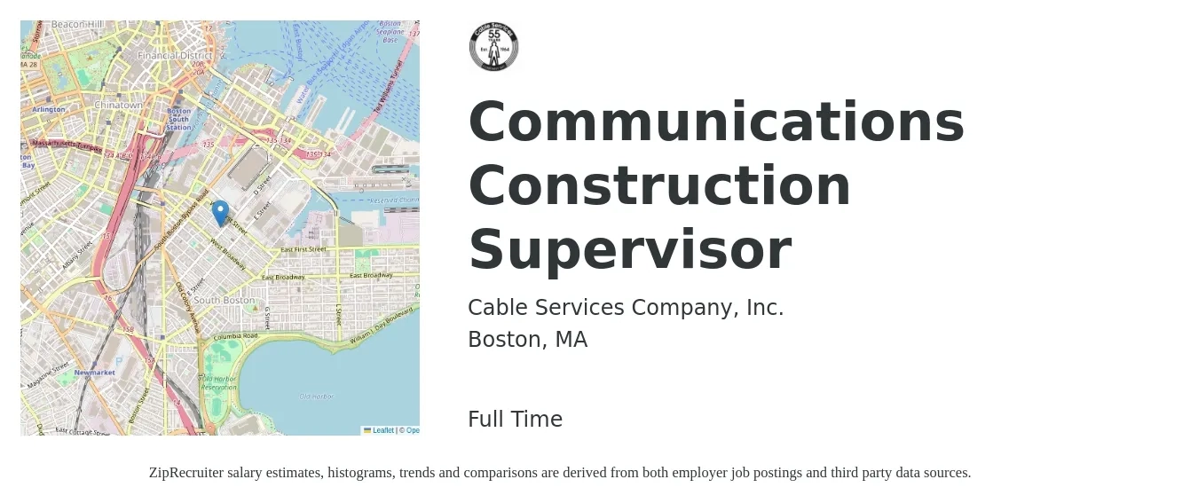 Cable Services Company, Inc. job posting for a Communications Construction Supervisor in Boston, MA with a salary of $77,100 to $125,500 Yearly with a map of Boston location.