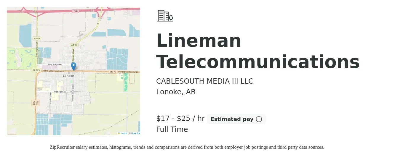 CABLESOUTH MEDIA III LLC job posting for a Lineman Telecommunications in Lonoke, AR with a salary of $18 to $26 Hourly with a map of Lonoke location.