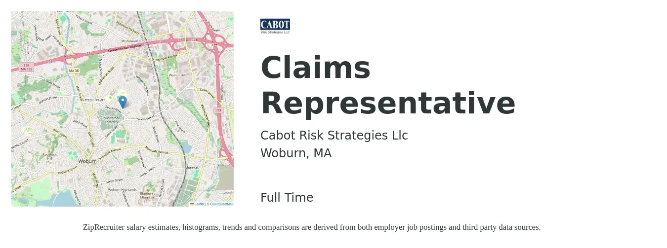 Cabot Risk Strategies Llc job posting for a Claims Representative in Woburn, MA with a salary of $20 to $30 Hourly with a map of Woburn location.