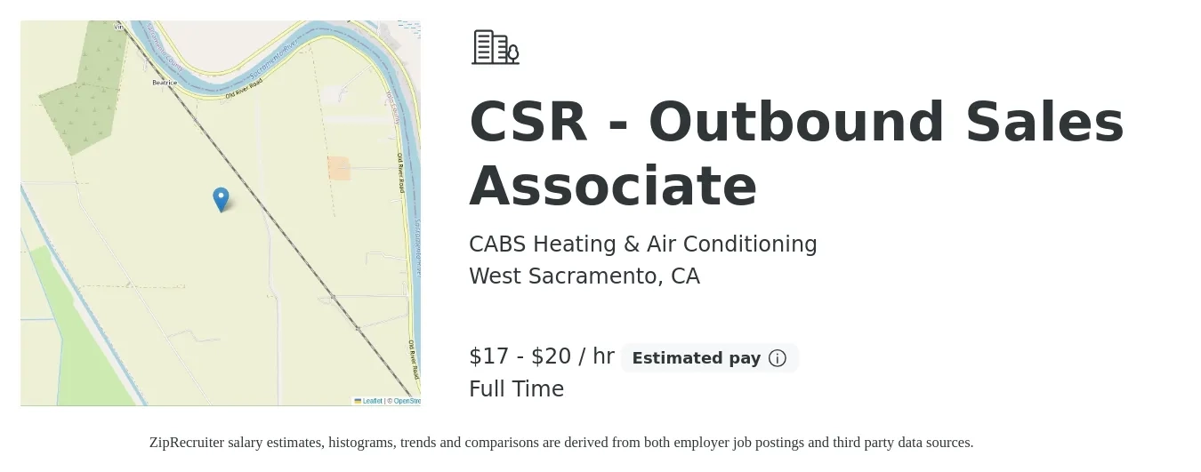 CABS Heating & Air Conditioning job posting for a CSR - Outbound Sales Associate in West Sacramento, CA with a salary of $18 to $21 Hourly with a map of West Sacramento location.