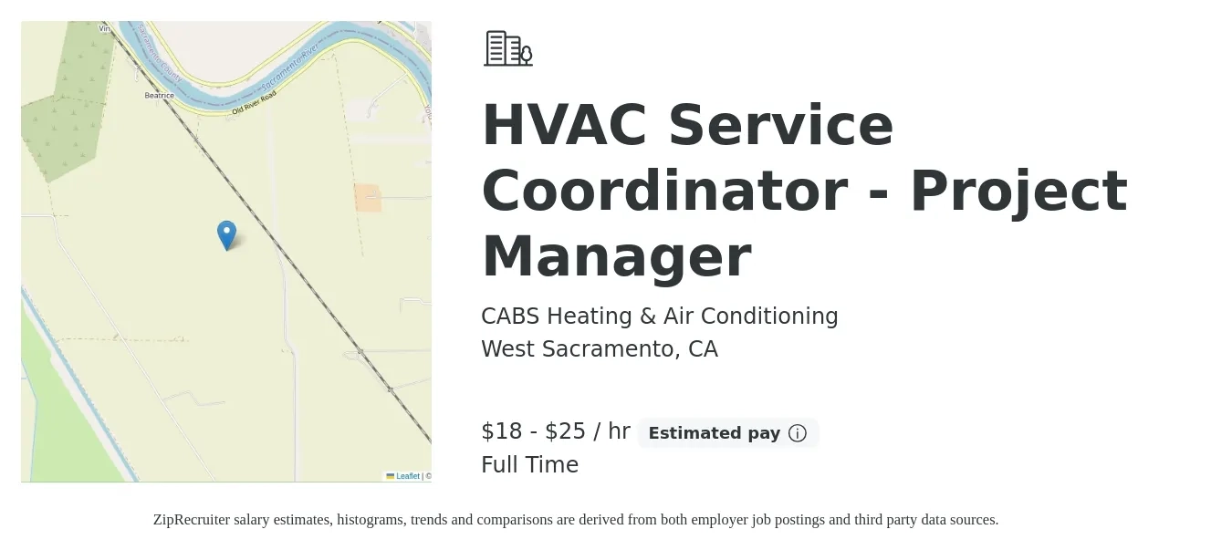 CABS Heating & Air Conditioning job posting for a HVAC Service Coordinator - Project Manager in West Sacramento, CA with a salary of $19 to $26 Hourly with a map of West Sacramento location.