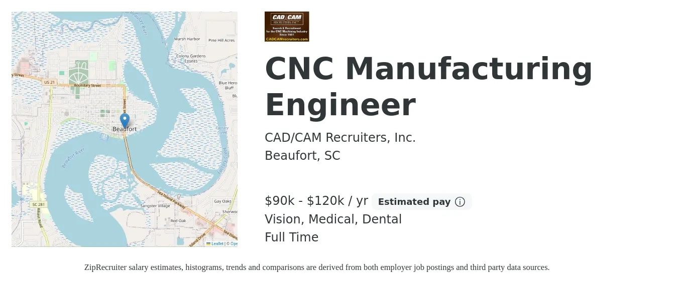 CAD/CAM Recruiters, Inc. job posting for a CNC Manufacturing Engineer in Beaufort, SC with a salary of $90,000 to $120,000 Yearly and benefits including medical, retirement, vision, and dental with a map of Beaufort location.