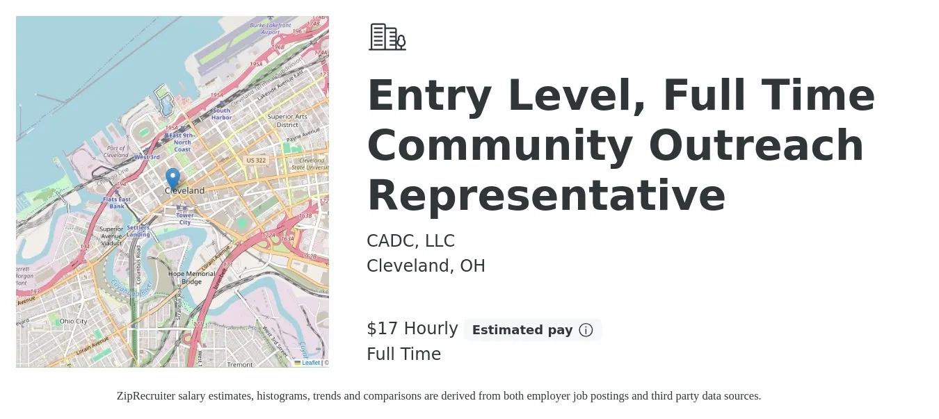 CADC, LLC job posting for a Entry Level, Full Time Community Outreach Representative in Cleveland, OH with a salary of $18 Hourly with a map of Cleveland location.