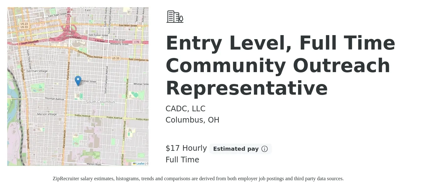 CADC, LLC job posting for a Entry Level, Full Time Community Outreach Representative in Columbus, OH with a salary of $18 Hourly with a map of Columbus location.