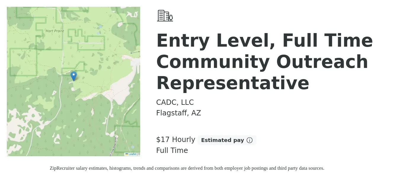 CADC, LLC job posting for a Entry Level, Full Time Community Outreach Representative in Flagstaff, AZ with a salary of $18 Hourly with a map of Flagstaff location.