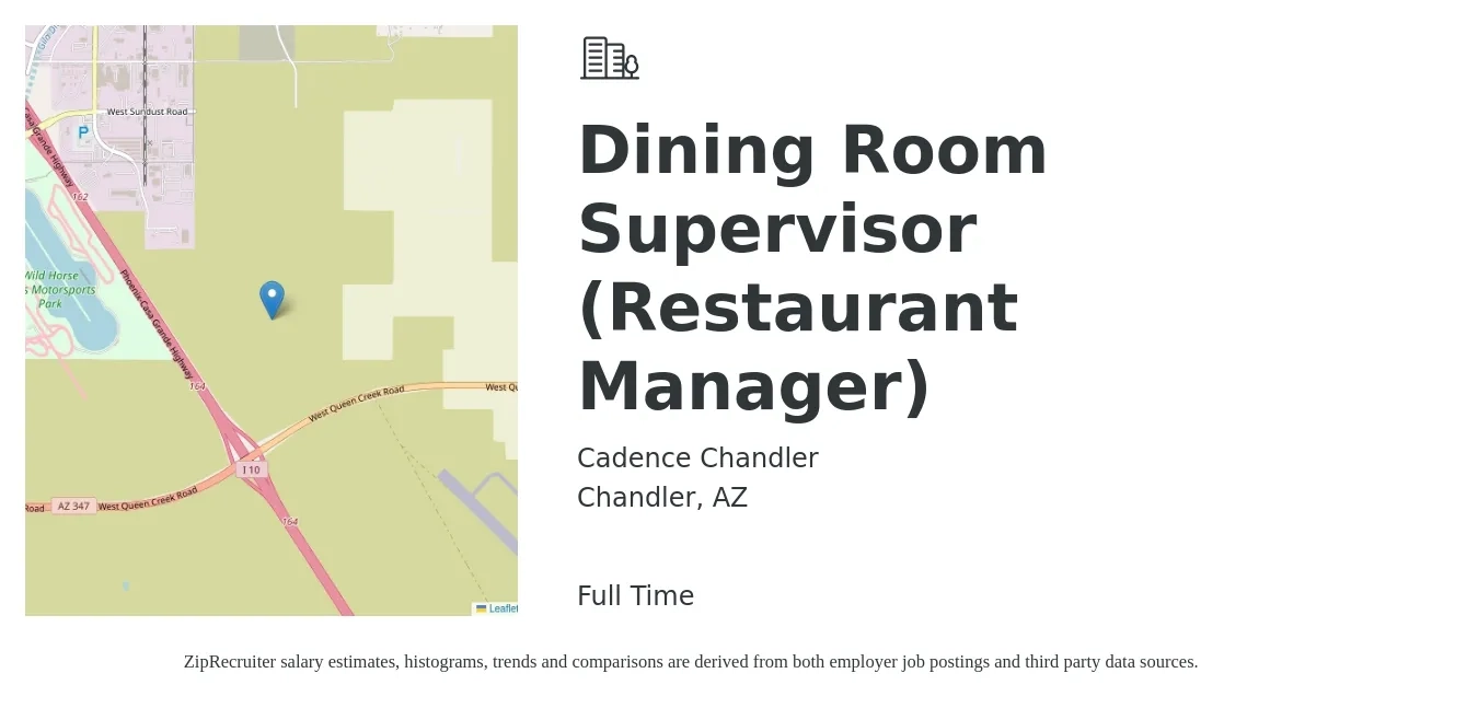 Cadence Chandler job posting for a Dining Room Supervisor (Restaurant Manager) in Chandler, AZ with a salary of $18 to $31 Hourly with a map of Chandler location.