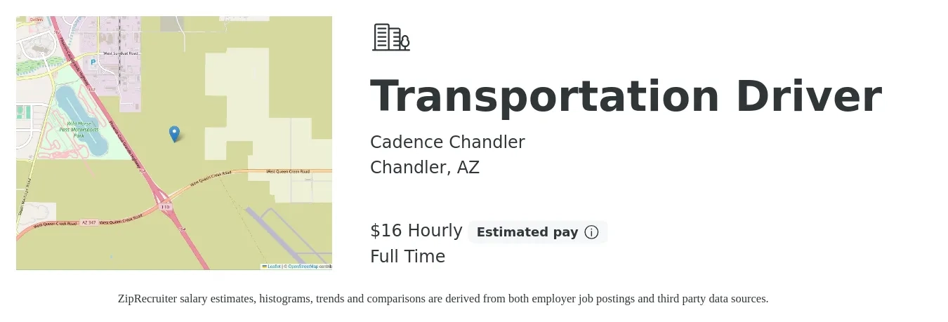 Cadence Chandler job posting for a Transportation Driver in Chandler, AZ with a salary of $17 Hourly with a map of Chandler location.