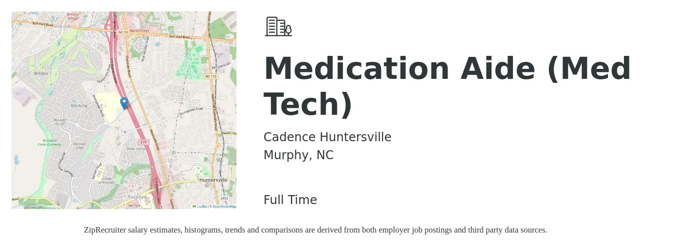 Cadence Huntersville job posting for a Medication Aide (Med Tech) in Murphy, NC with a salary of $15 to $19 Hourly with a map of Murphy location.