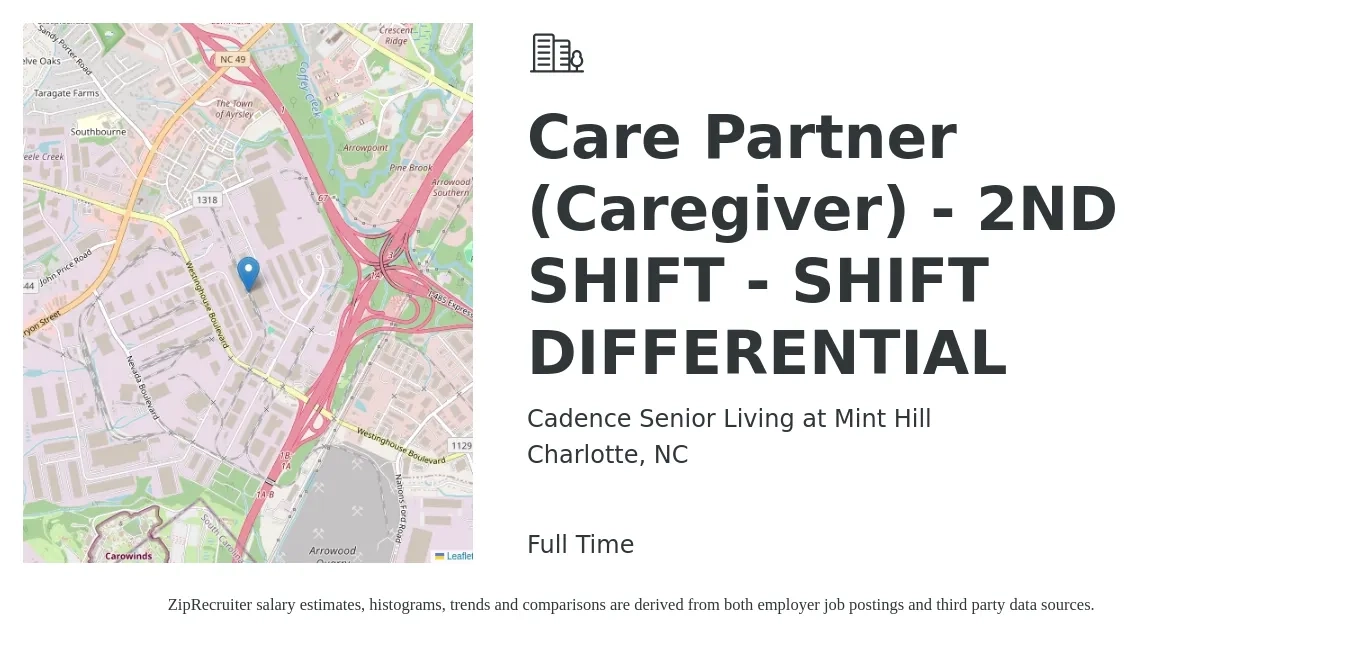 Cadence Senior Living at Mint Hill job posting for a Care Partner (Caregiver) - 2ND SHIFT - SHIFT DIFFERENTIAL in Charlotte, NC with a salary of $14 to $18 Hourly with a map of Charlotte location.