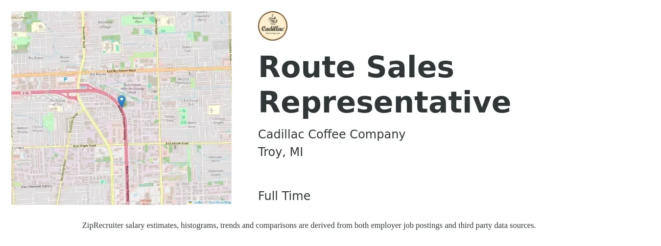 Cadillac Coffee Company job posting for a Route Sales Representative in Troy, MI with a salary of $41,700 to $53,400 Yearly with a map of Troy location.