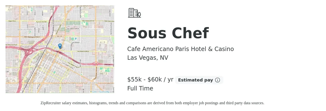 Cafe Americano Paris Hotel & Casino job posting for a Sous Chef in Las Vegas, NV with a salary of $55,000 to $60,000 Yearly with a map of Las Vegas location.