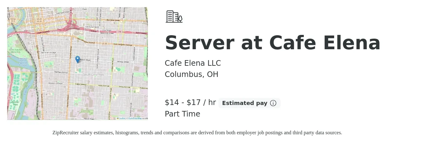 Cafe Elena LLC job posting for a Server at Cafe Elena in Columbus, OH with a salary of $15 to $18 Hourly with a map of Columbus location.