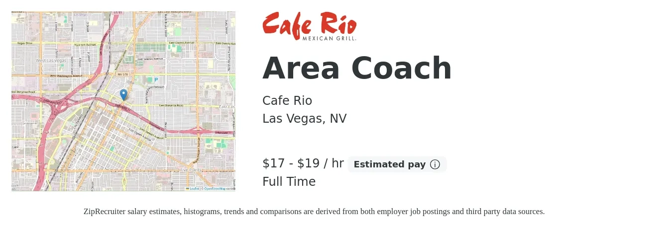 Cafe Rio job posting for a Area Coach in Las Vegas, NV with a salary of $18 to $20 Hourly with a map of Las Vegas location.