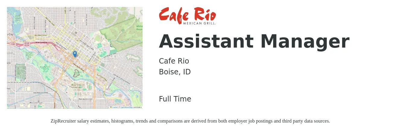 Cafe Rio job posting for a Assistant Manager in Boise, ID with a salary of $16 to $24 Hourly with a map of Boise location.
