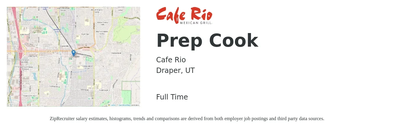 Cafe Rio job posting for a Prep Cook in Draper, UT with a salary of $13 to $17 Hourly with a map of Draper location.