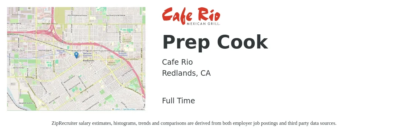 Cafe Rio job posting for a Prep Cook in Redlands, CA with a salary of $14 to $18 Hourly with a map of Redlands location.
