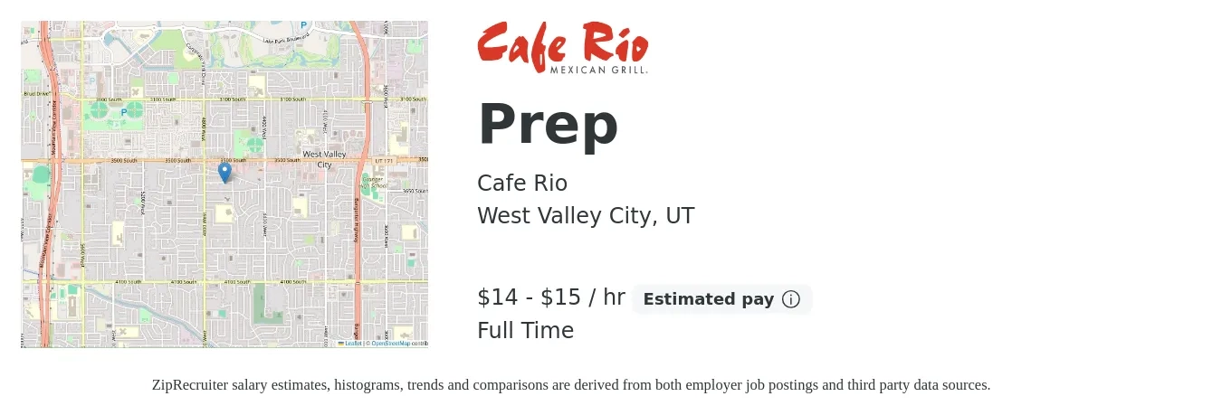 Cafe Rio job posting for a Prep in West Valley City, UT with a salary of $15 to $16 Hourly with a map of West Valley City location.