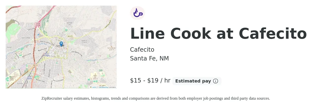 Cafecito job posting for a Line Cook at Cafecito in Santa Fe, NM with a salary of $16 to $20 Hourly with a map of Santa Fe location.