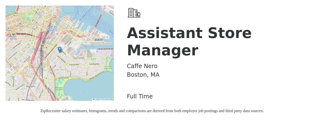 Caffe Nero job posting for a Assistant Store Manager in Boston, MA with a salary of $18 to $24 Hourly with a map of Boston location.