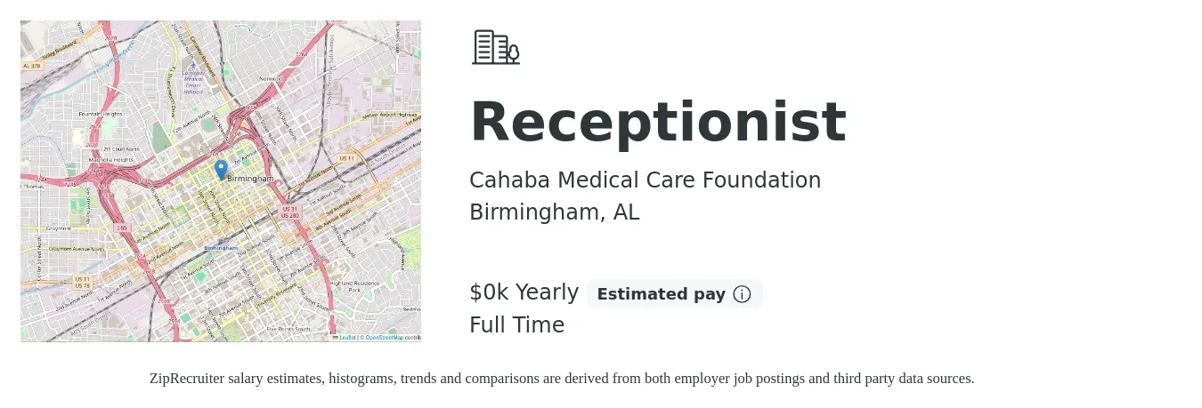Cahaba Medical Care Foundation job posting for a Receptionist in Birmingham, AL with a salary of $13 to $15 Hourly with a map of Birmingham location.