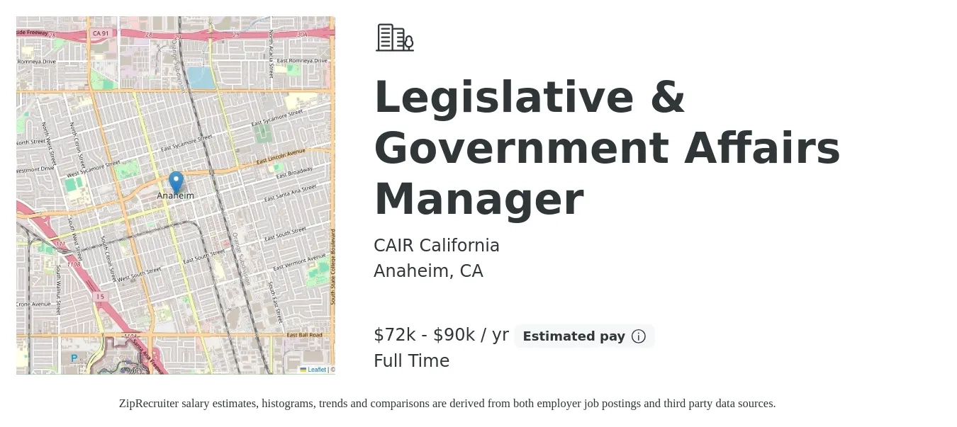 CAIR California job posting for a Legislative & Government Affairs Manager in Anaheim, CA with a salary of $72,000 to $90,000 Yearly with a map of Anaheim location.