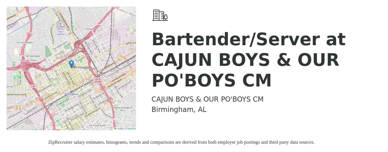 CAJUN BOYS & OUR PO'BOYS CM job posting for a Bartender/Server at CAJUN BOYS & OUR PO'BOYS CM in Birmingham, AL with a salary of $9 to $18 Hourly with a map of Birmingham location.