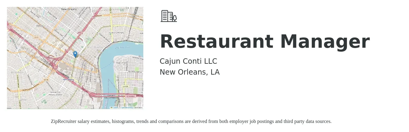 Cajun Conti LLC job posting for a Restaurant Manager in New Orleans, LA with a salary of $42,800 to $60,300 Yearly with a map of New Orleans location.