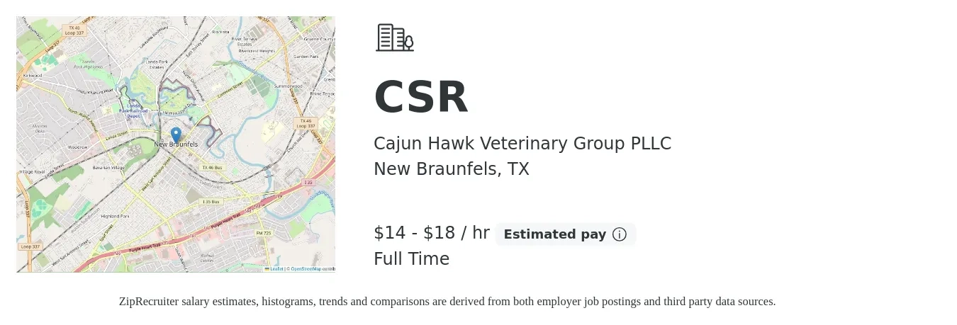 Cajun Hawk Veterinary Group PLLC job posting for a CSR in New Braunfels, TX with a salary of $15 to $19 Hourly with a map of New Braunfels location.