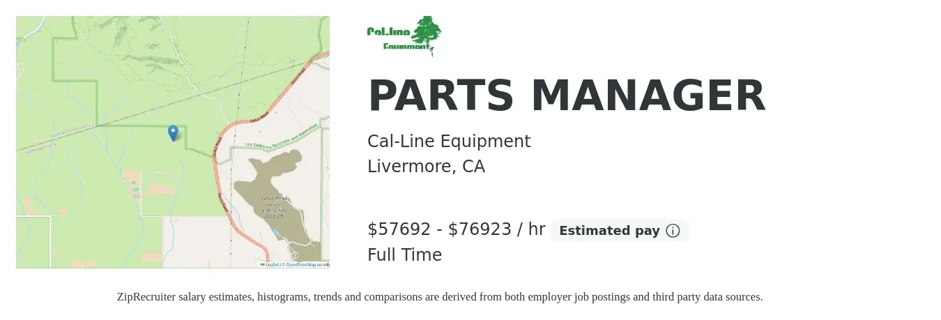 Cal-Line Equipment job posting for a PARTS MANAGER in Livermore, CA with a salary of $60,000 to $80,000 Hourly with a map of Livermore location.