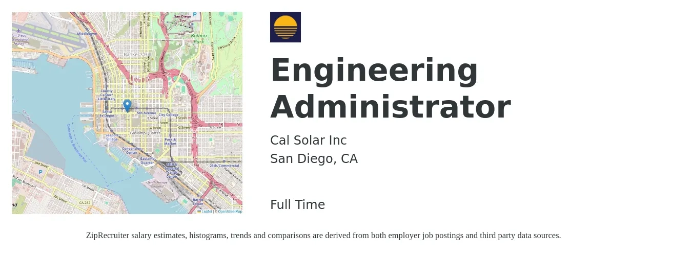 Cal Solar Inc job posting for a Engineering Administrator in San Diego, CA with a salary of $67,000 to $80,000 Yearly with a map of San Diego location.