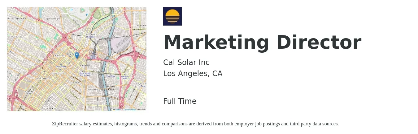 Cal Solar Inc job posting for a Marketing Director in Los Angeles, CA with a salary of $110 Hourly with a map of Los Angeles location.