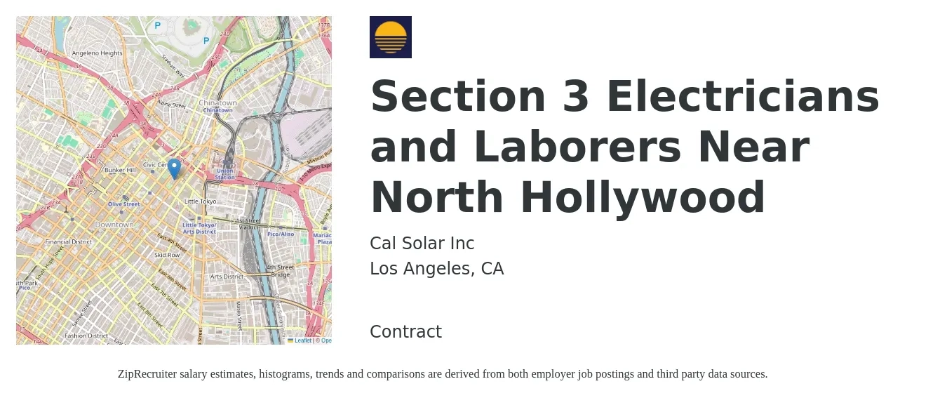 Cal Solar Inc job posting for a Section 3 Electricians and Laborers Near North Hollywood in Los Angeles, CA with a salary of $20 to $24 Hourly with a map of Los Angeles location.
