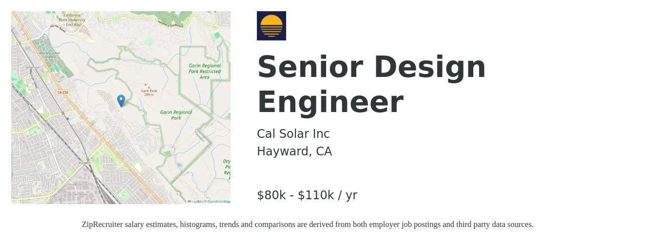 Cal Solar Inc job posting for a Senior Design Engineer in Hayward, CA with a salary of $80,000 to $110,000 Yearly with a map of Hayward location.