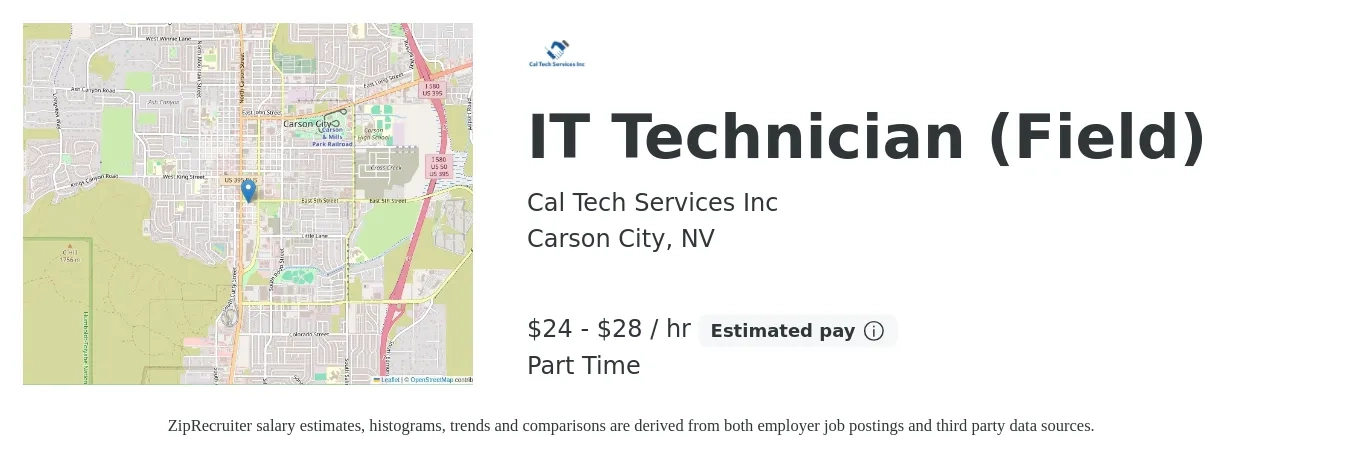 Cal Tech Services Inc job posting for a IT Technician (Field) in Carson City, NV with a salary of $25 to $30 Hourly with a map of Carson City location.