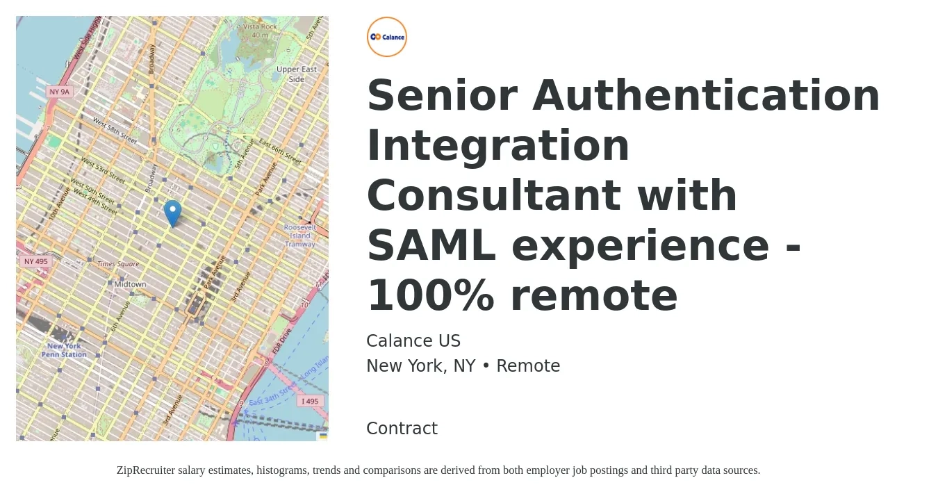 Calance US job posting for a Senior Authentication Integration Consultant with SAML experience - 100% remote in New York, NY with a salary of $95,700 to $151,000 Yearly with a map of New York location.