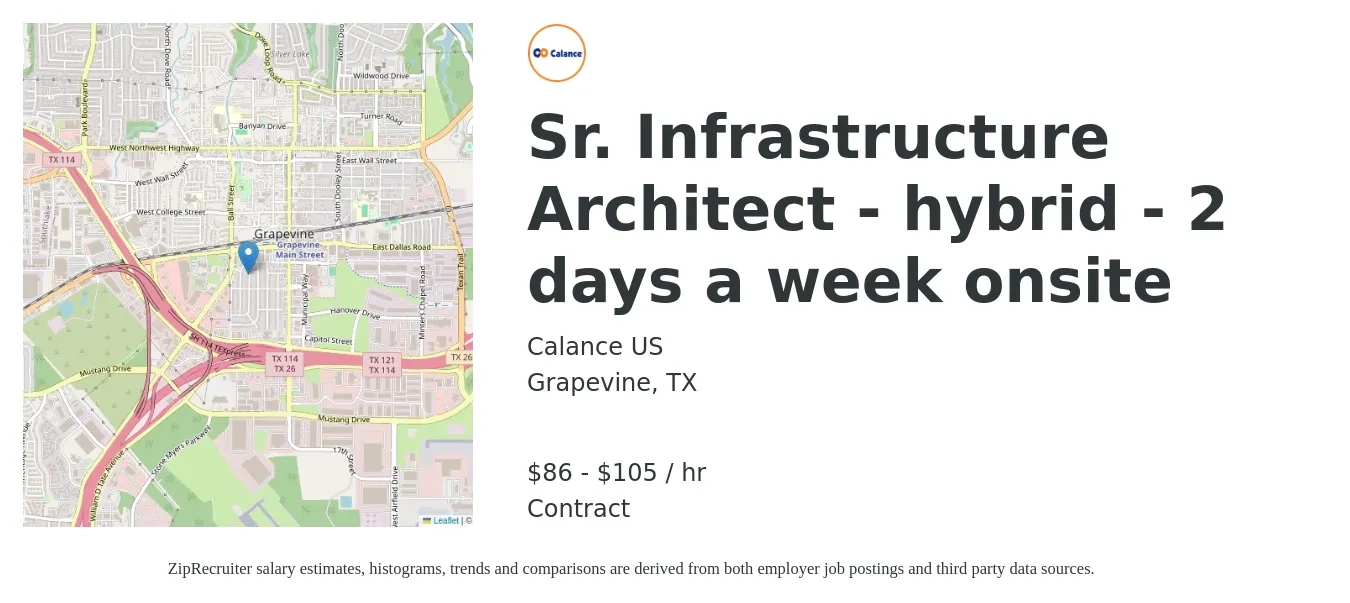 Calance US job posting for a Sr. Infrastructure Architect - hybrid - 2 days a week onsite in Grapevine, TX with a salary of $90 to $110 Hourly with a map of Grapevine location.