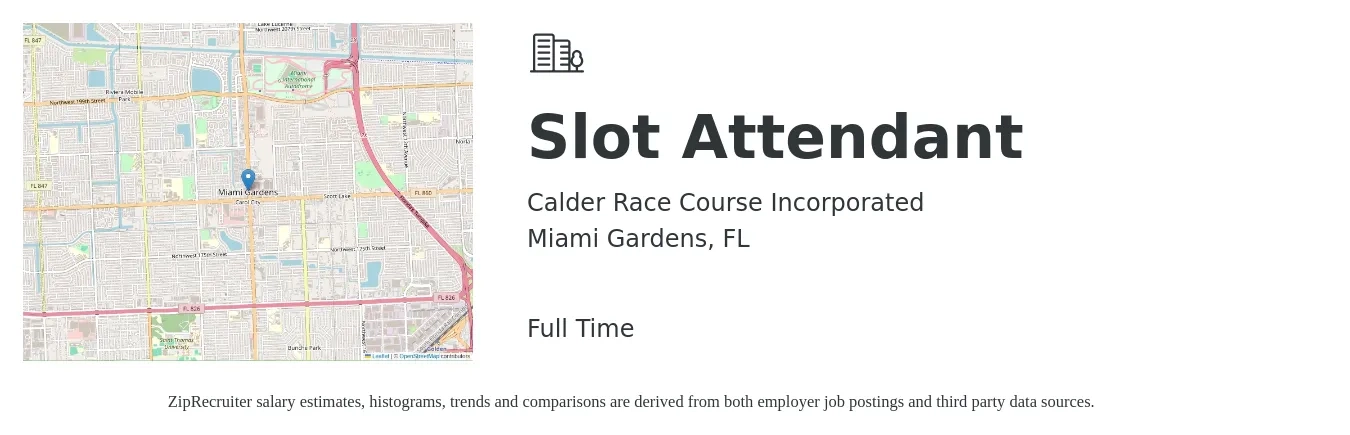 Calder Race Course Incorporated job posting for a Slot Attendant in Miami Gardens, FL with a salary of $12 to $16 Hourly with a map of Miami Gardens location.