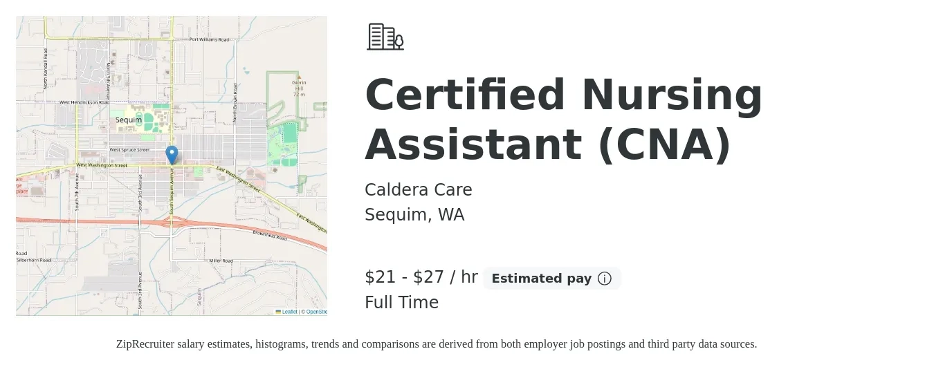 Caldera Care job posting for a Certified Nursing Assistant (CNA) in Sequim, WA with a salary of $22 to $29 Hourly with a map of Sequim location.
