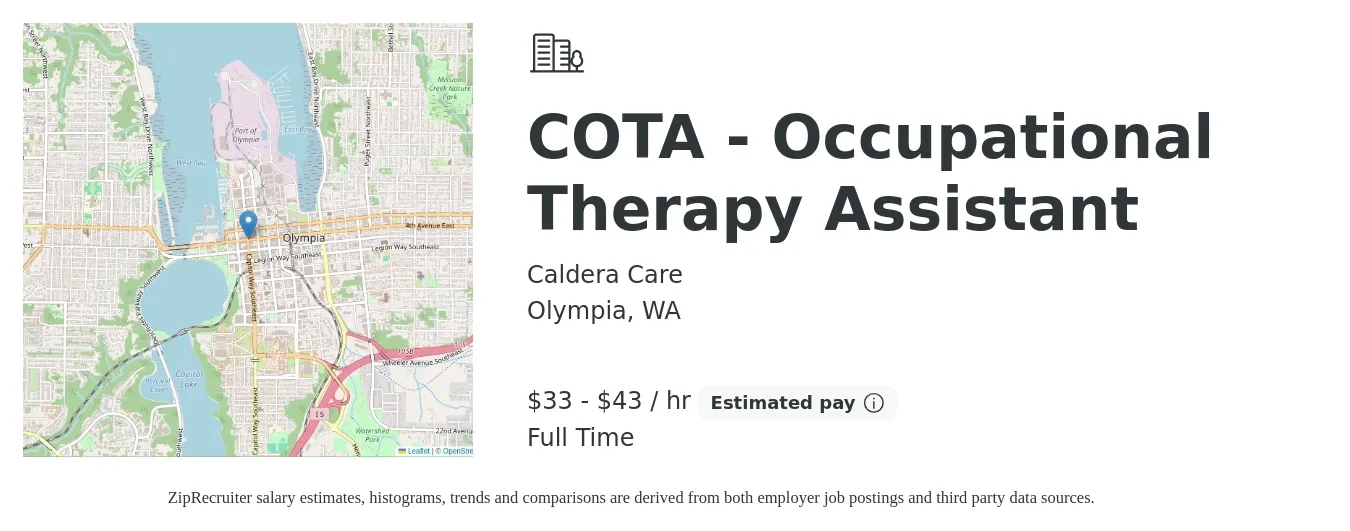 Caldera Care job posting for a COTA - Occupational Therapy Assistant in Olympia, WA with a salary of $35 to $45 Hourly with a map of Olympia location.