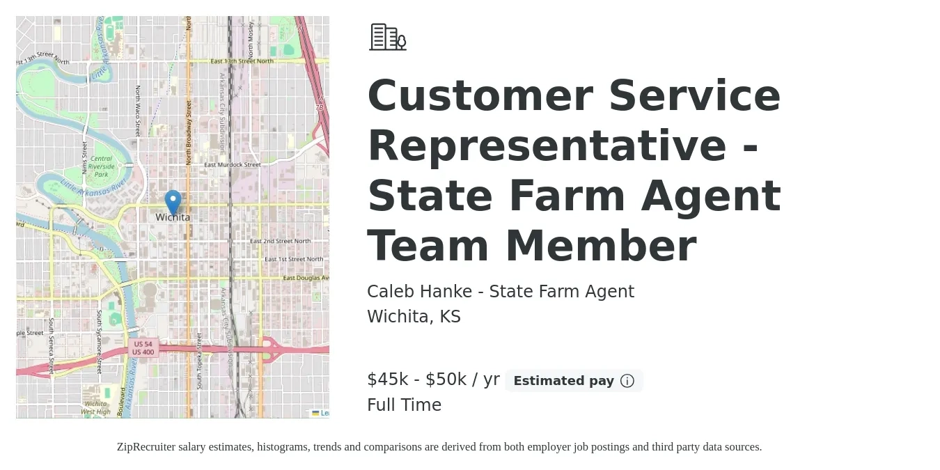 Caleb Hanke - State Farm Agent job posting for a Customer Service Representative - State Farm Agent Team Member in Wichita, KS with a salary of $45,000 to $50,000 Yearly with a map of Wichita location.