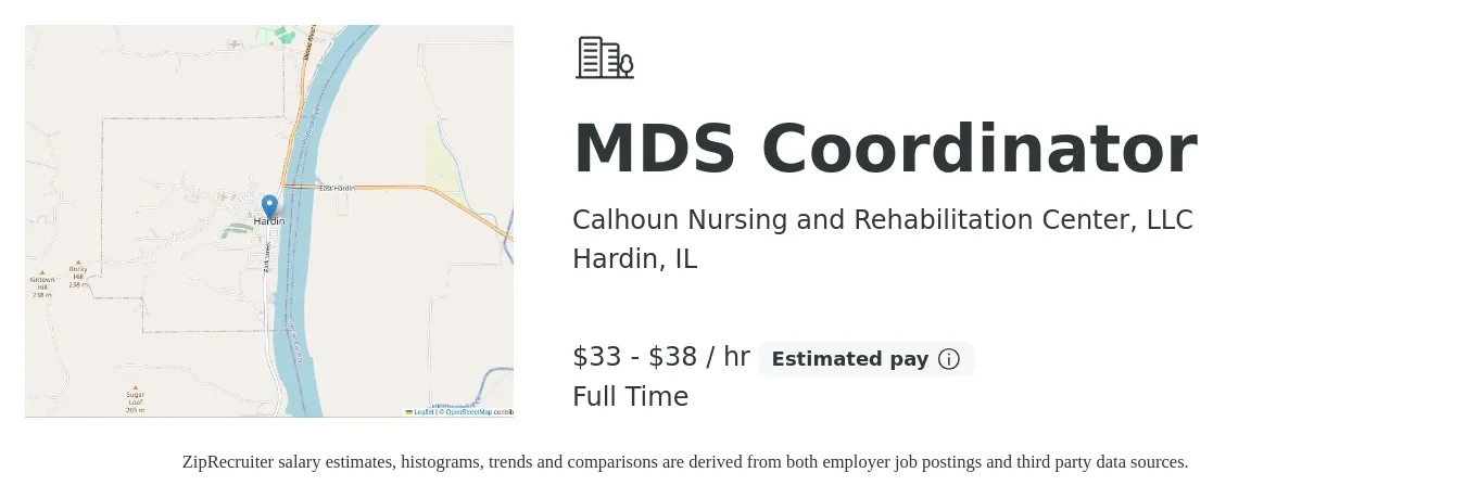 Calhoun Nursing and Rehabilitation Center, LLC job posting for a MDS Coordinator in Hardin, IL with a salary of $35 to $40 Hourly with a map of Hardin location.