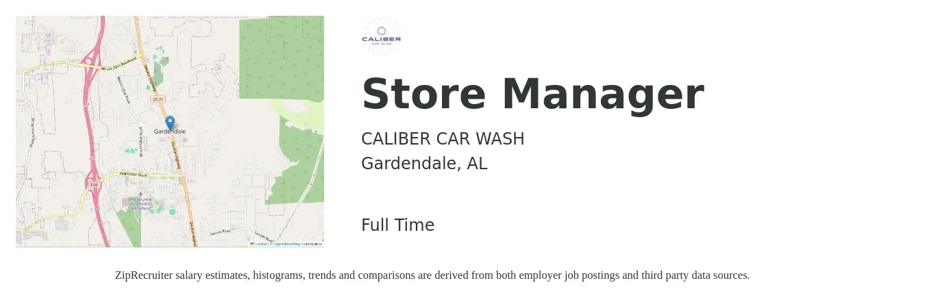 CALIBER CAR WASH job posting for a Store Manager in Gardendale, AL with a salary of $37,300 to $57,900 Yearly with a map of Gardendale location.