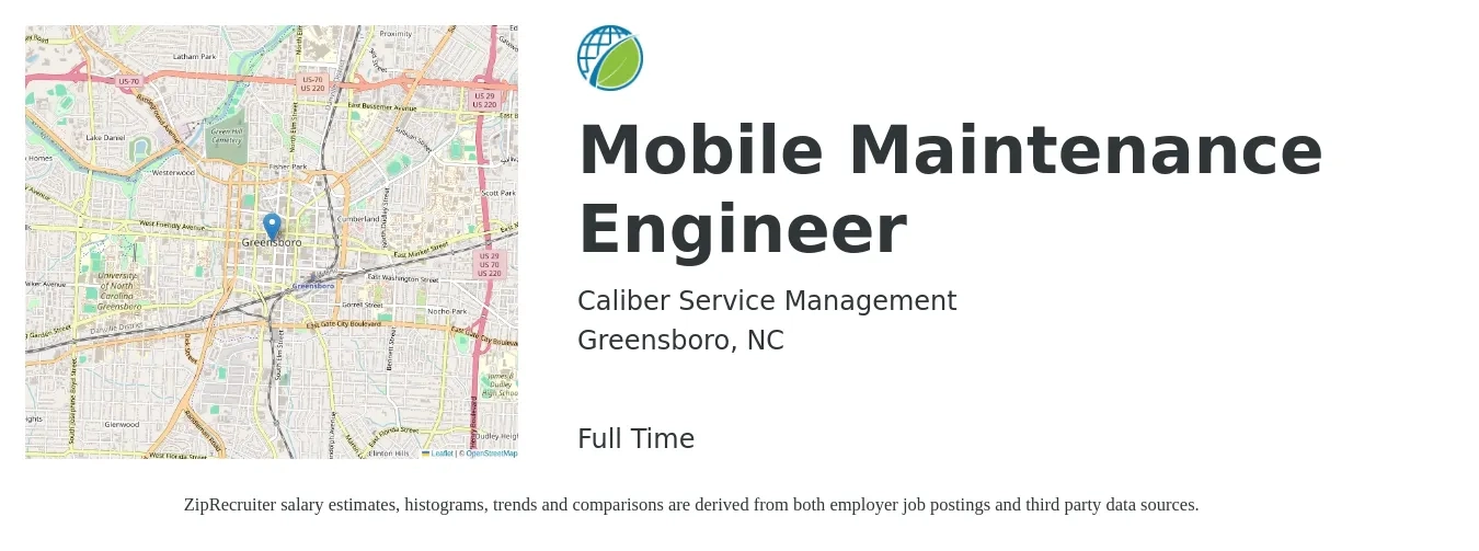 Caliber Service Management job posting for a Mobile Maintenance Engineer in Greensboro, NC with a salary of $18 to $32 Hourly with a map of Greensboro location.