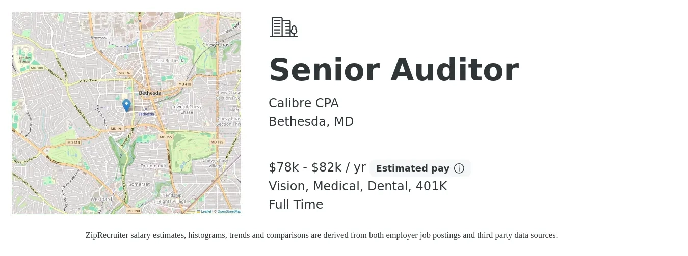Calibre CPA job posting for a Senior Auditor in Bethesda, MD with a salary of $78,000 to $82,000 Yearly and benefits including life_insurance, medical, vision, 401k, and dental with a map of Bethesda location.