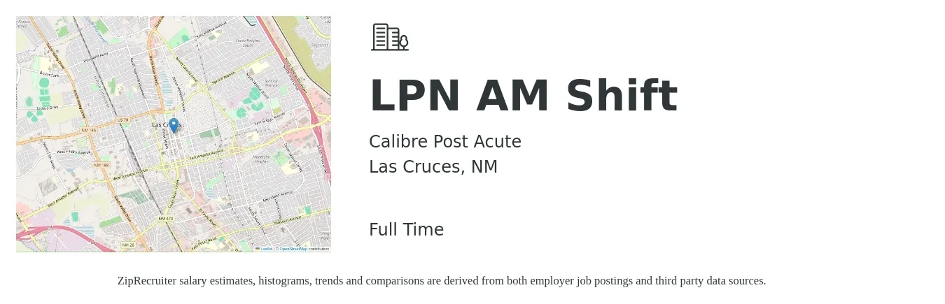 Calibre Post Acute job posting for a LPN AM Shift in Las Cruces, NM with a salary of $21 to $29 Hourly with a map of Las Cruces location.