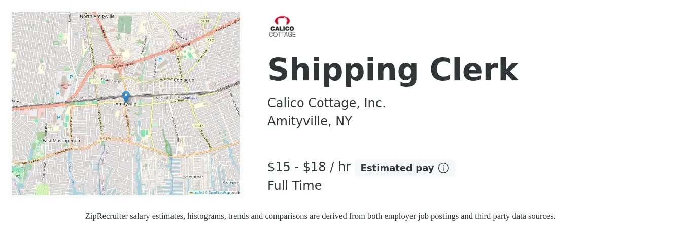 Calico Cottage, Inc. job posting for a Shipping Clerk in Amityville, NY with a salary of $16 to $19 Hourly with a map of Amityville location.